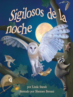 cover image of Sigilosos de la noche